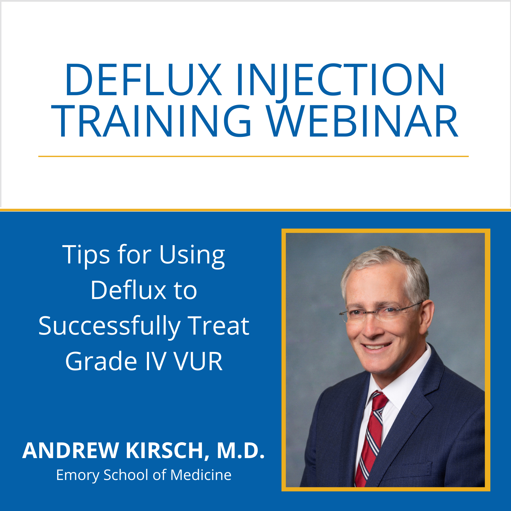 Tips for Using Deflux to Successfully Treat Grade IV VUR